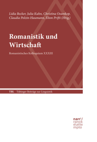 Группа авторов. Romanistik und Wirtschaft