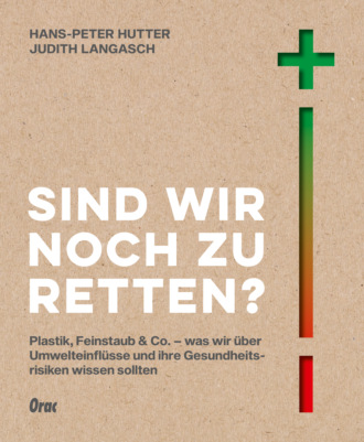 Hans-Peter Hutter. Sind wir noch zu retten?