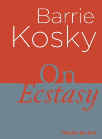 Barrie Kosky. On Ecstasy