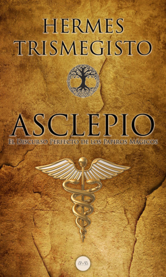 Hermes Trismegisto. Asclepio