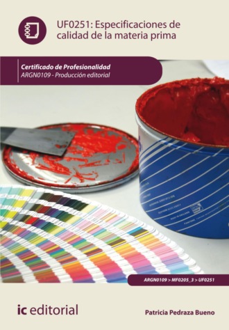 Patricia Pedraza Bueno. Especificaciones de calidad de la materia prima. ARGM0109