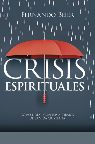 Fernando Beier. Crisis espirituales