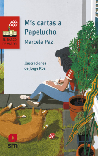 Marcela Paz. Mis cartas a Papelucho