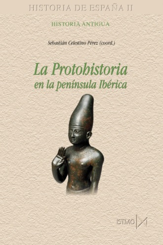 Группа авторов. La protohistoria en la pen?nsula Ib?rica
