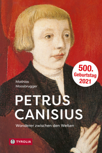 Mathias Moosbrugger. Petrus Canisius