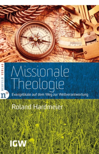 Roland Hardmeier. Missionale Theologie