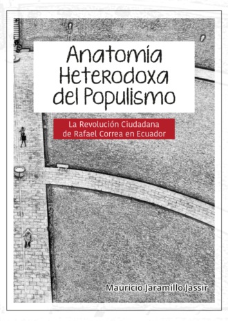 Mauricio Jaramillo Jassir. Anatom?a heterodoxa del populismo
