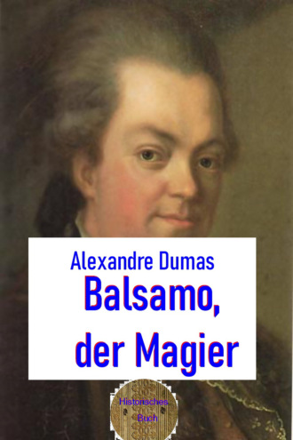Alexandre Dumas. Balsamo der Magier