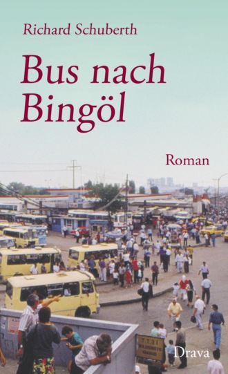 Richard Schuberth. Bus nach Bing?l