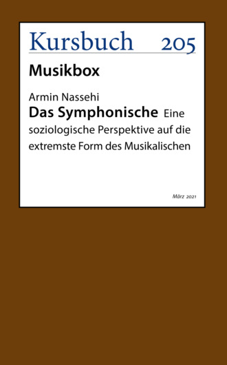 Armin Nassehi. Das Symphonische