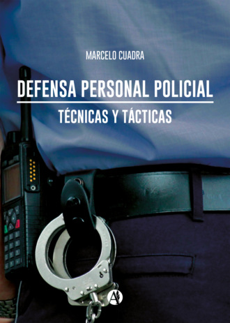 Marcelo Cuadra. Defensa personal policial