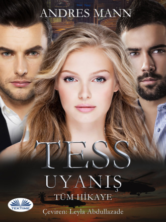 Andrew Manzini. Tess Uyanış