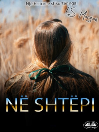 Në Shtëpi. LS Morgan