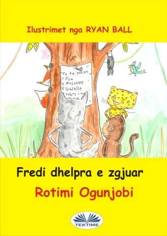 Rotimi Ogunjobi. Fredi Dhelpra E Zgjuar