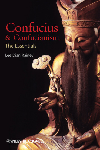 Lee Dian Rainey. Confucius and Confucianism