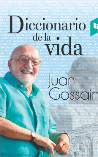 Juan Gossa?n. Diccionario de la vida