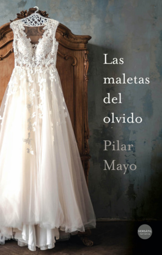 Pilar Mayo. Las maletas del olvido