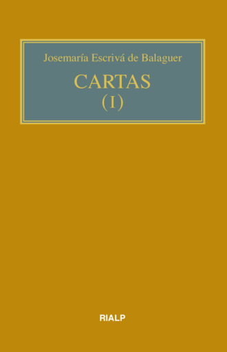 Josemaria Escriva de Balaguer. Cartas I (bolsillo, r?stica)