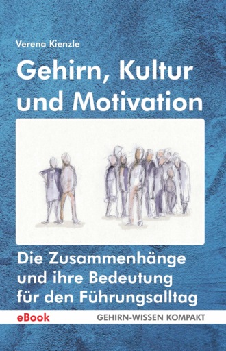 Verena Kienzle. Gehirn, Kultur und Motivation