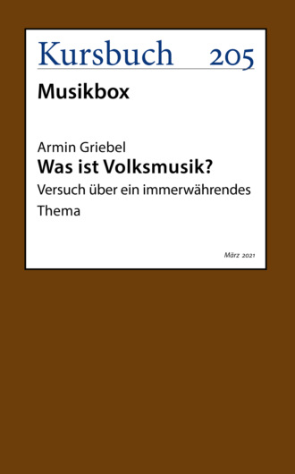 Armin Griebel. Was ist Volksmusik?