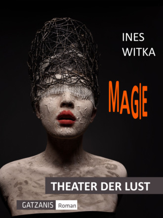 Ines Witka. Magie