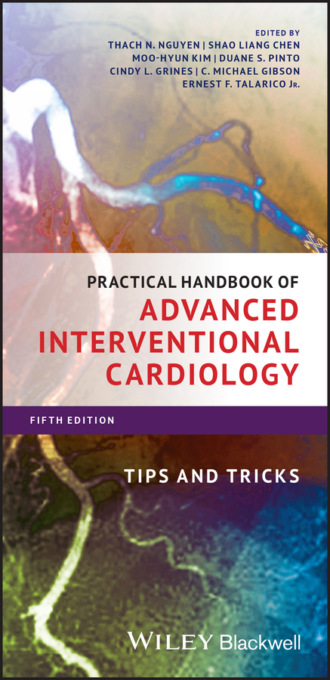 Группа авторов. Practical Handbook of Advanced Interventional Cardiology