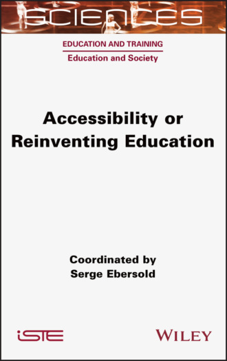 Группа авторов. Accessibility or Reinventing Education