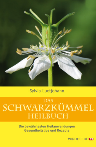 Sylvia Luetjohann. Das Schwarzk?mmel-Heilbuch