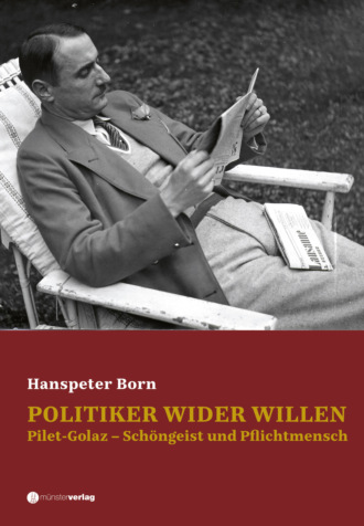 Hanspeter Born. Politiker wider Willen