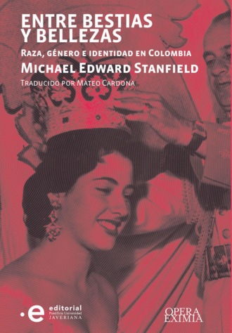 Michael Edward Stanfield. Entre bestias y bellezas