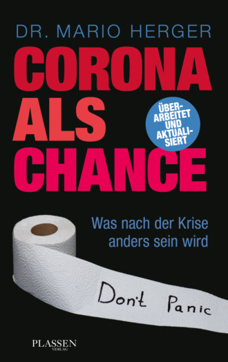 Mario Herger. Corona als Chance