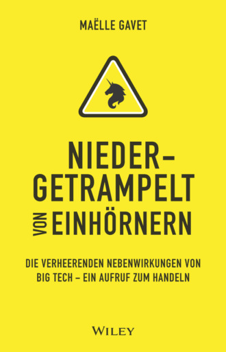 Niedergetrampelt von Einh?rnern. Maelle Gavet