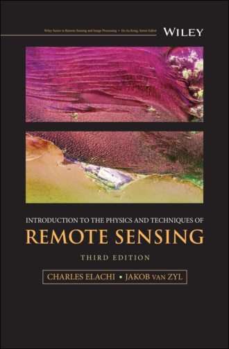 Jakob J. van Zyl. Introduction to the Physics and Techniques of Remote Sensing