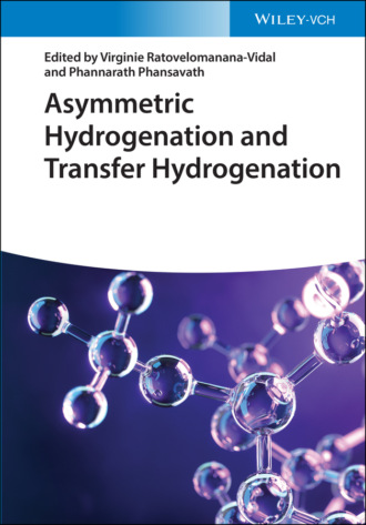 Группа авторов. Asymmetric Hydrogenation and Transfer Hydrogenation