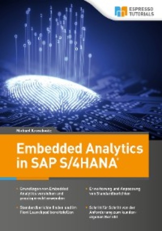 Michael Kroschwitz. Embedded Analytics in SAP S/4HANA