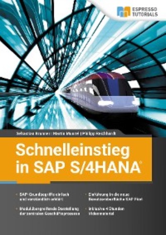 Sebastian Brunner. Schnelleinstieg in SAP S/4HANA