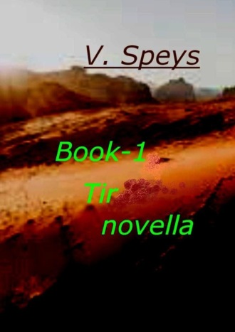 V. Speys. Book-1 Tir novella