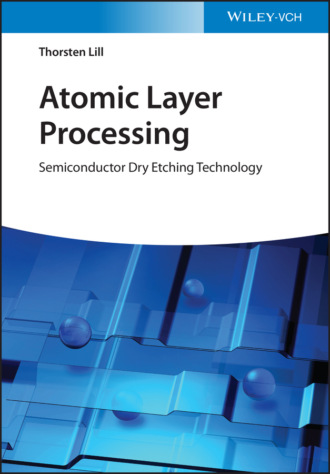 Thorsten Lill. Atomic Layer Processing