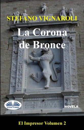 La Corona De Bronce. 