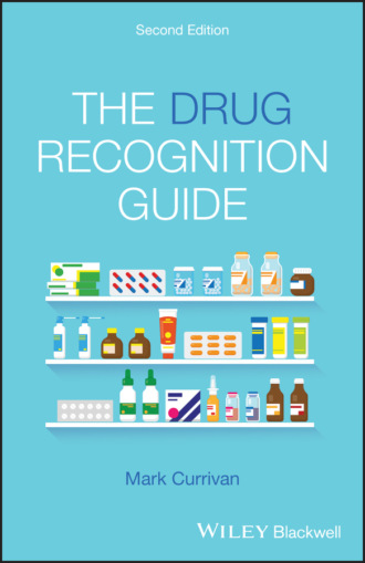The Drug Recognition Guide. Mark Currivan