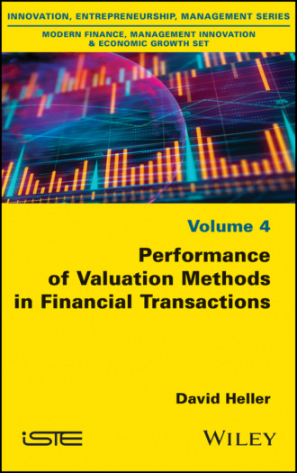 Группа авторов. Performance of Valuation Methods in Financial Transactions
