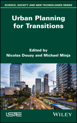 Группа авторов. Urban Planning for Transitions