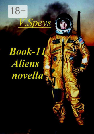 V. Speys. Book-11. Aliens, novella