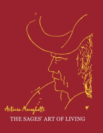 Антонио Менегетти. The sages’ art of living