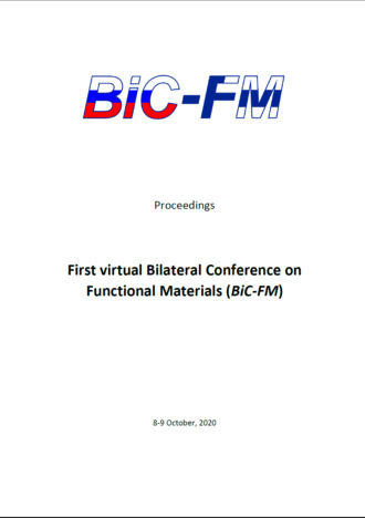 Сборник статей. First virtual Bilateral Conference on Functional Materials (BiC-FM)