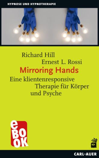 Richard  Hill. Mirroring Hands