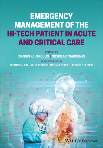 Группа авторов. Emergency Management of the Hi-Tech Patient in Acute and Critical Care