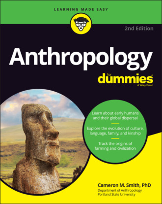 Cameron M. Smith. Anthropology For Dummies