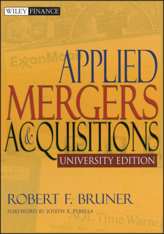 Robert F. Bruner. Applied Mergers and Acquisitions