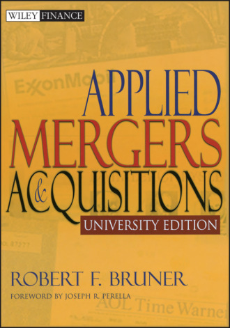 Applied Mergers and Acquisitions. Robert F. Bruner